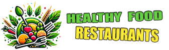 Healthy Food Restaurants